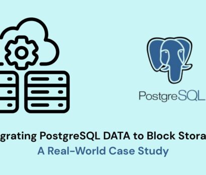Migrating PostgreSQL DATA to Block Storage A Real-World Case Study